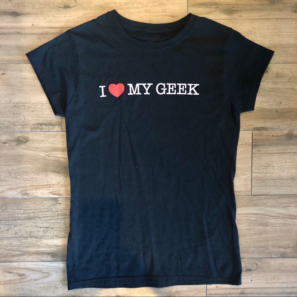 Love my Geek T Shirt